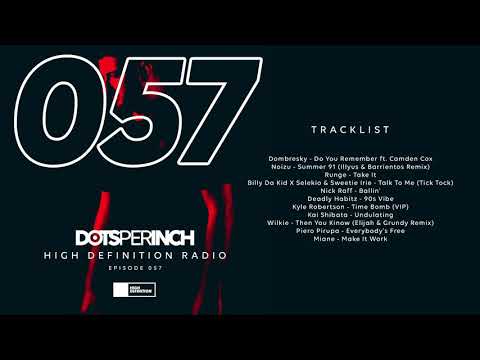 High Definition Radio Episode 057: Billy Da Kid, Kyle Robertson, Piero Pirupa and more in the mix