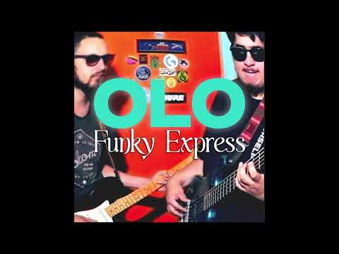 OLO - Funky Express (Audio)