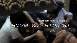 Download lagu The Changcuters | #wowjurnal: MEREKAM BINAURALIS, 'HMMM.. SUDAH KUDUGA' mp3 Download lagu The Changcuters | #wowjurnal: MEREKAM BINAURALIS, 'HMMM.. SUDAH KUDUGA' mp3