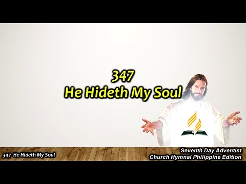 SDAH 347 – He Hideth My Soul