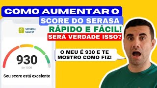 Como aumentar o SCORE rápido e fácil!  (Será verdade isso?)