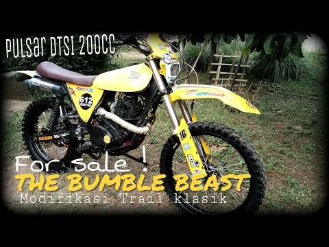 Bumble Beast l Modifikasi Trail Klasik 200cc (Basic Pulsar)