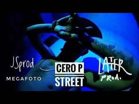 CERO P - STREET (SHOT by LATER PROD)