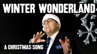 Winter Wonderland - A Christmas Song