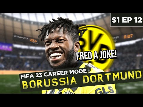 FRED A BALLER! - FIFA 23 BORUSSIA DORTMUND CAREER MODE S1 EP 12