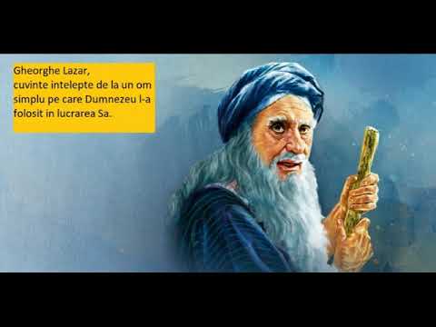 Gheorghe Lazăr,întâmplări și trăiri din viața de pocăință, explicarea cuvântului prin lumina Duhului