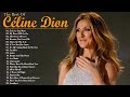 Celine Dion Hits Songs 2023 💎 Greatest playlist Songs Celine Dion 2024 💎 Best Songs of World Divas