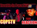 Trouble In Paradise Show 2830 COPS CHAZTIIIZED Reaction Breakdown