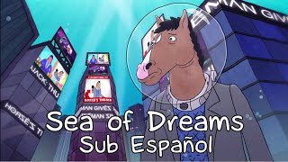 Sea of Dreams Sub Español