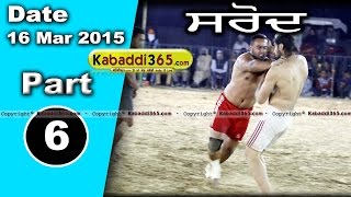 Sarod ( Ludhiana) Kabaddi Tournament 16 Mar 2015 Part 1 by Kabaddi365.com