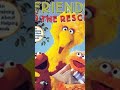 Sesame Street Friends To The Rescue 2001