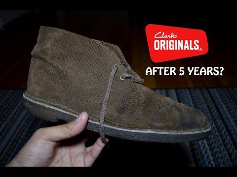 How do Clarks Desert Boots hold up After 5 Years?