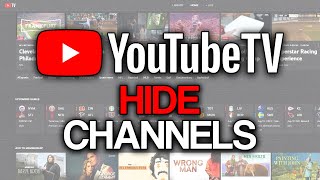How to Hide Channels on YouTube TV (2024) - Full Guide