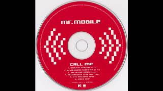 Mr. Mobile - Call Me (Jan Wayne Remix)