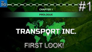 TRANSPORT INC - FIRST LOOK! #1