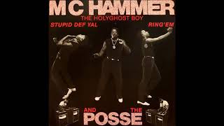 MC Hammer The Holyghost Boy and the Posse - Ring&#39;em (Radio Bust)