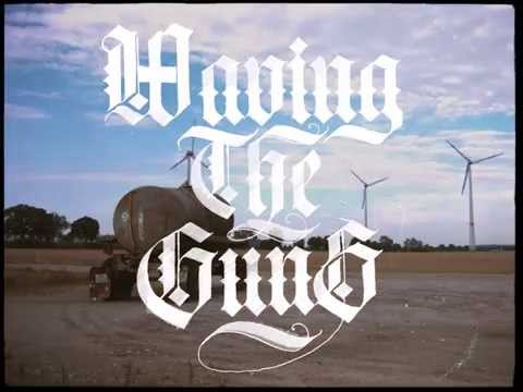 Waving The Guns - Pflaster (Official Video)