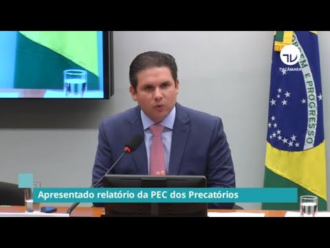 Apresentado relatório da PEC dos Precatórios - 07/10/21