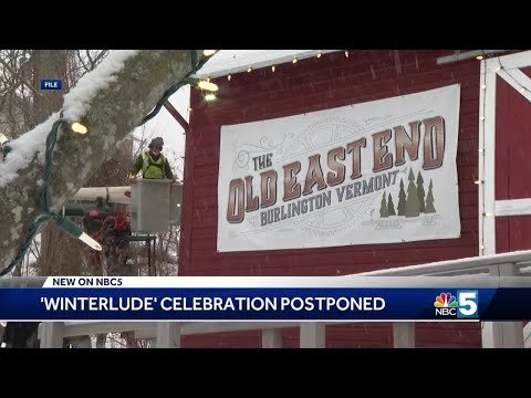 Burlington Winterlude celebration postponed due to extreme cold weather