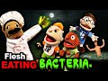 SML Movie Flesh Eating Bacteria