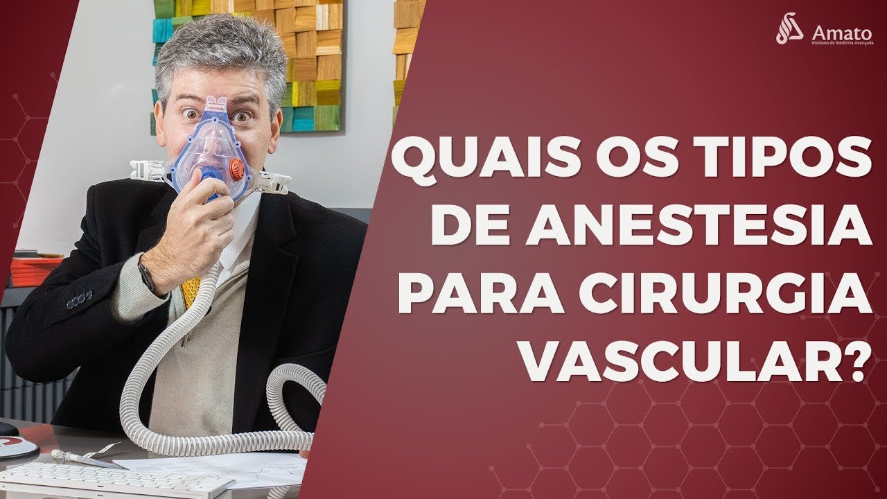 Tipos de Anestesia na Cirurgia Vascular e na Cirurgia de Varizes. E no laser?