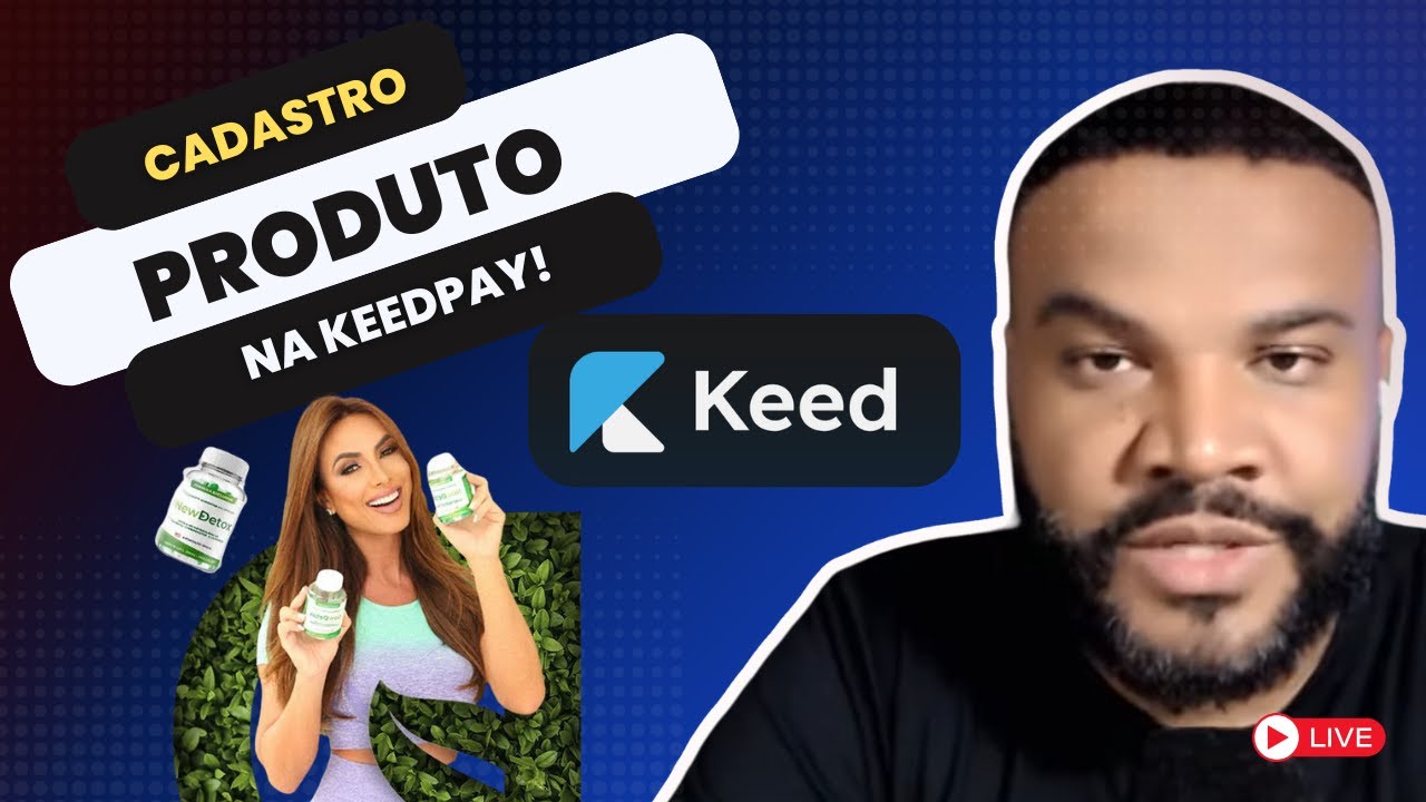 Cadastrando Produto na KeedPay - Plataforma de Pagamento na Entrega de Produtos físicos.