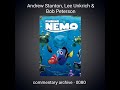 Finding Nemo Audio Commentary Andrew Stanton