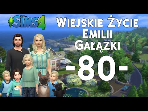 The SimS 4 | Wiejskie Życie Emilii Gałązki #80 - Zmiany zawodowe