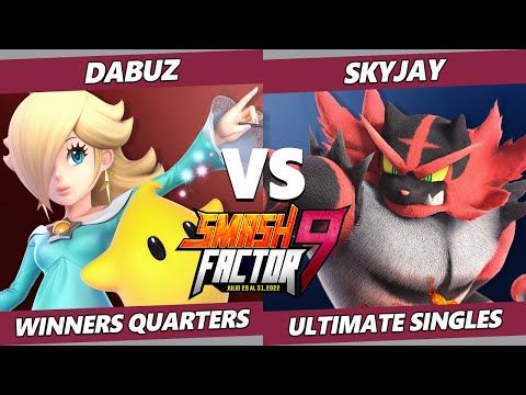 Smash Factor 9 Winners Quarters - Dabuz (Rosalina) Vs. Skyjay (Incineroar) SSBU Ultimate Tournament