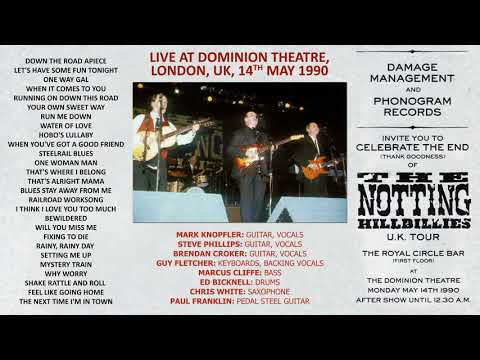 The Notting Hillbillies (feat Mark Knopfler) - 1990 - Dominion Theatre, London [AUDIO ONLY]