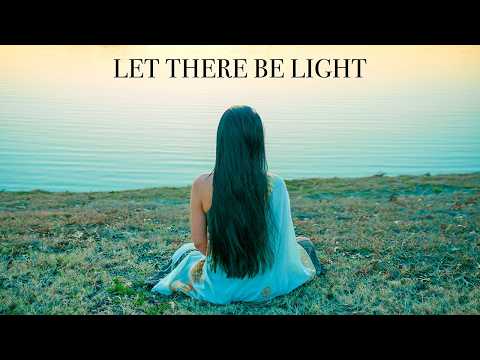 "Let There Be Light" Guided Meditation
