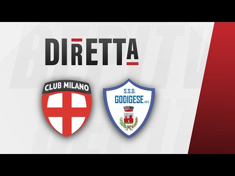 CLUB MILANO - GODIGESE | ECCELLENZA | SPAREGGI NAZIONALI