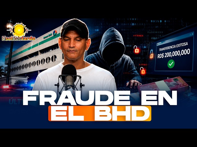 ¿Estan seguros los bancos? Jeffrey Leonardo Cepeda: El "hacker" interno que robo RD$200 millones