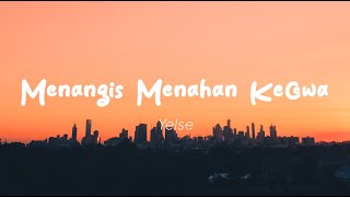 Download lagu Yelse - Menangis Menahan Kecewa (Lirik) mp3 Download lagu Yelse - Menangis Menahan Kecewa (Lirik) mp3