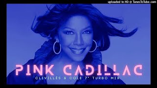 Natalie Cole 【Pink Cadillac】 7" Turbo Mix【 Clivillés & Cole 】House 【 Remastered Audio 】