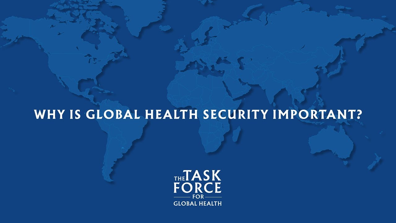 Why is Global Health Security Important?