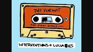 The Format - The First Single (audio)