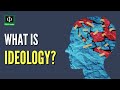 What Is Ideology