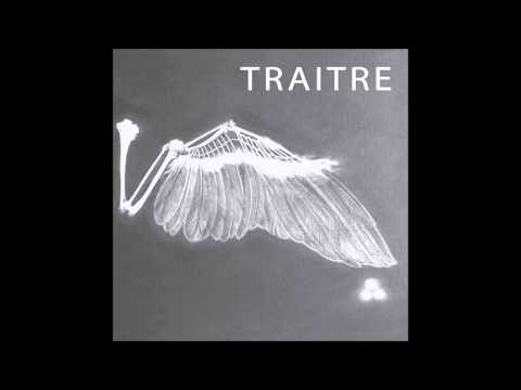 TRAITRE - DORS BIEN [2016]
