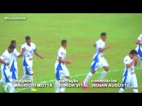 GOLS - NACIONAL MANAUS 3X1 NACIONAL BORBENSE