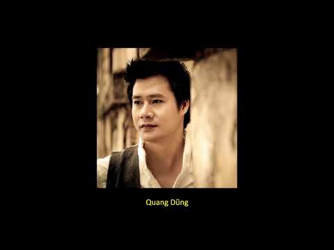 Thể hiện bởi Quang Dũng