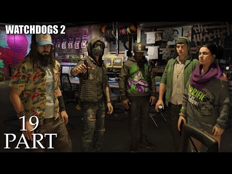 Watch Dogs 2 (2016) - Part 19 [PS5] [4K UHD] No Commentary