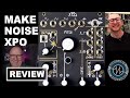 Makenoise XPO  Oscillator - 2 UP Sonic LAB Review