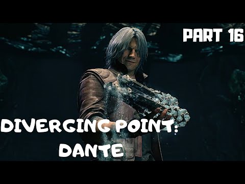 Devil May Cry 5 Gameplay Walkthrough Part 16 - Diverging Point: Dante (DMC5)