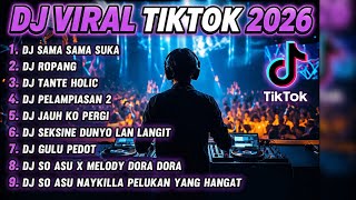 Download lagu DJ Viral Tiktok Terbaru 2026| Spotify | DJ Sama Sama Suka | DJ Ropang | DJ Tante Holic mp3