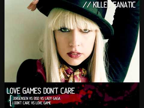 Love Games Don't Care [ Jorgensen VS BSD vs. Lady Gaga ]