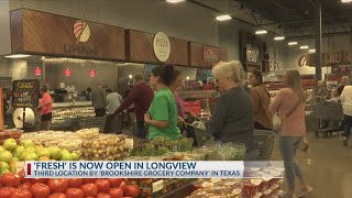 New FRESH opened in Longview