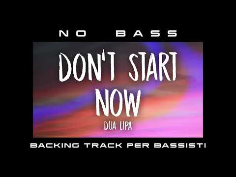 Don't Start now NO BASS Dua Lipa backing track per bassisti Suona tu il Basso (Bassless)