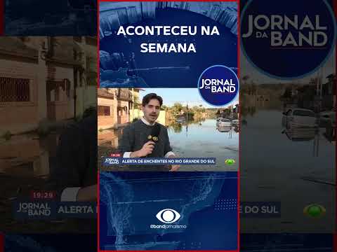 Enchentes fazem as pessoas se mudarem no Rio Grande do Sul | Jornal da Band | Aconteceu na Semana