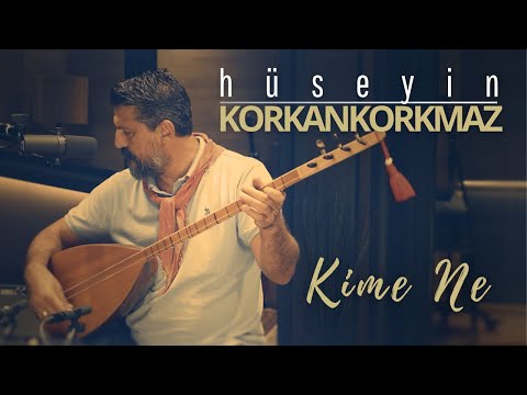 Hüseyin Korkankorkmaz | Kime Ne